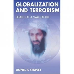 Image of Globalization and Terrorism by Lionel F. Stapley Book