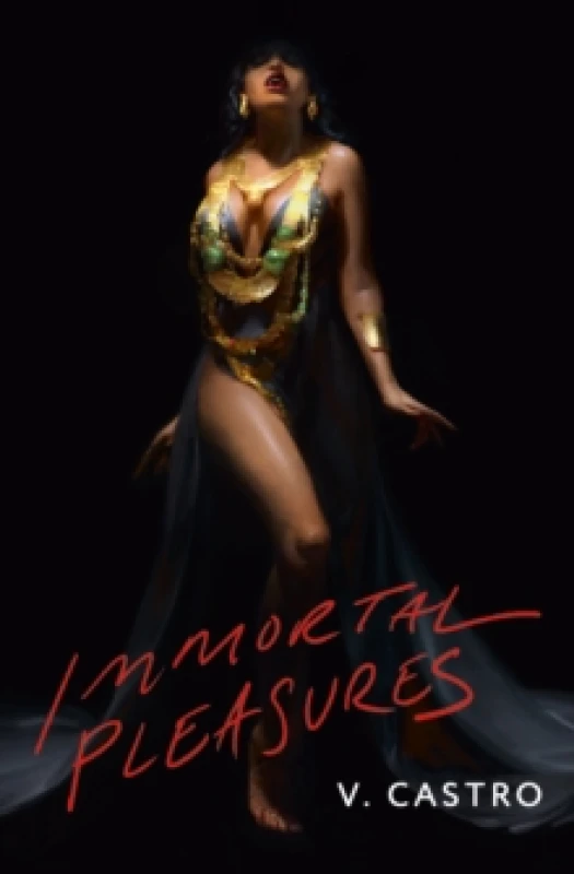 Image of Immortal Pleasures Paperback / softback