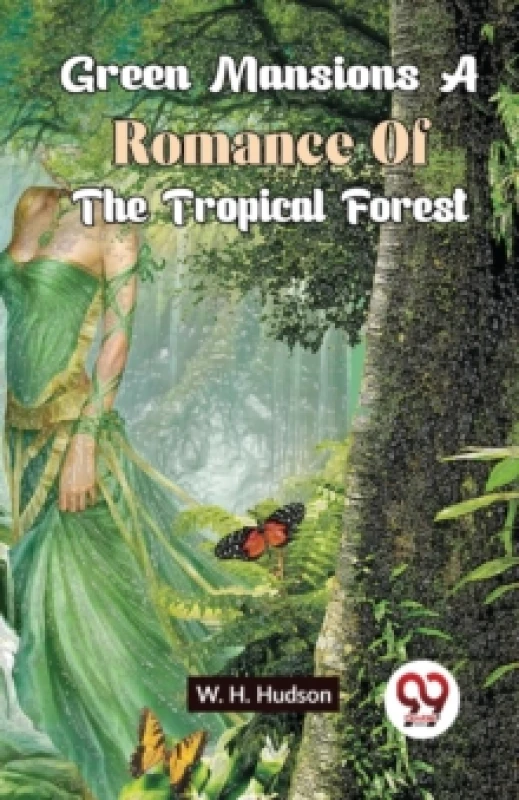 Image of Green Mansions a Romance of the Tropical Forest Paperback / softback