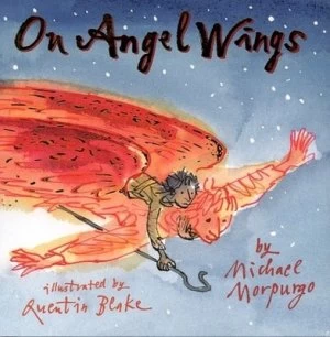 Image of On Angel Wings by Michael Morpurgo Hardback
