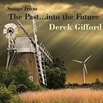 Image of Derek Gifford - Songs from the Past Into the Future (Music CD)