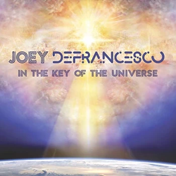 Image of Joey Defrancesco - In the Key of the Universe CD