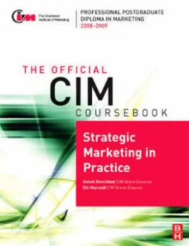 Image of Strategic Marketing in Practice 2008-2009 by Ashok Ranchhod Paperback