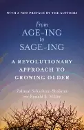 Image of from age ing to sage ing a revolutionary approach to growing older