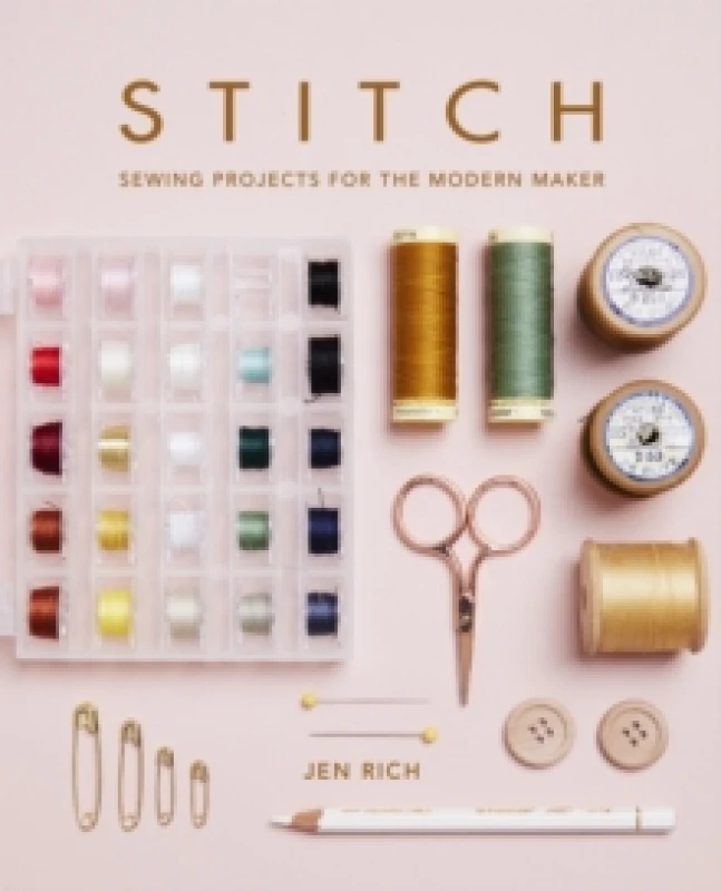 Image of Stitch : Sewing projects for the modern maker Paperback / softback