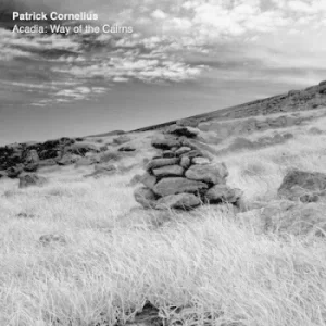 Image of Acadia Way of the Cairns by Patrick Cornelius CD Album