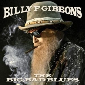 Image of The Big Bad Blues by Billy F. Gibbons Vinyl Album