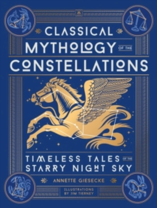 Image of Classical Mythology of the Constellations. Hardback. By Annette Giesecke Books