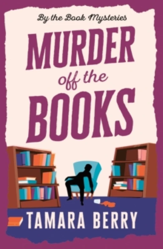 Image of Murder Off the Books : A Small Town Cosy Crime Murder Mystery Paperback / softback