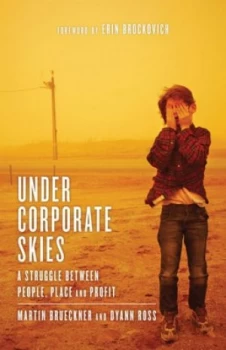Image of Under Corporate Skies by Martin Brueckner Book