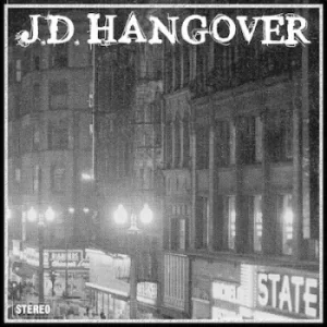 Image of JD Hangover by J.D. Hangover Vinyl Album