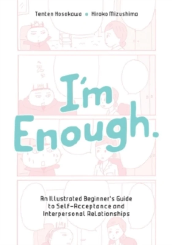 Image of I'm Enough. Paperback. By Tenten Hosokawa, Hiroko Mizushima Books