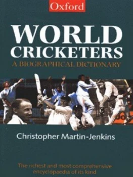 Image of World Cricketers by Christopher Martin-Jenkins Hardback