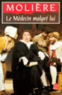 Image of Le medecin malgre lui
