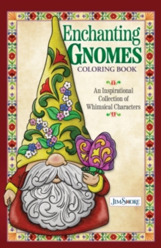 Image of Jim Shore Enchanting Gnomes Coloring Book : An Inspirational Collection of Whimsical Characters Paperback / softback