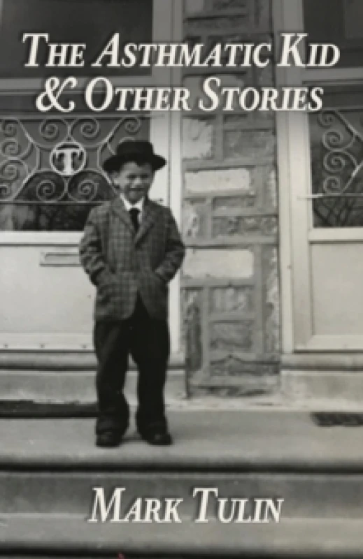 Image of The Asthmatic Kid & Other Stories Paperback / softback