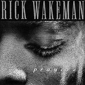 Image of RICK WAKEMAN - Prayers CD