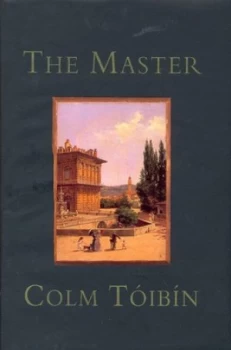 Image of The Master by Colm Toibin Hardback