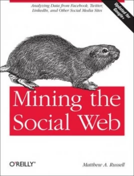 Image of Mining the Social Web by Matthew A. Russell Paperback