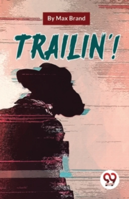Image of Trailin'! Paperback / softback