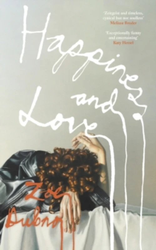 Image of Happiness and Love Hardback