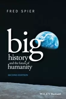 Image of Big History and the Future of Humanity