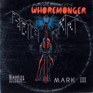 Image of Mark III by Marvin Whoremonger Vinyl Album