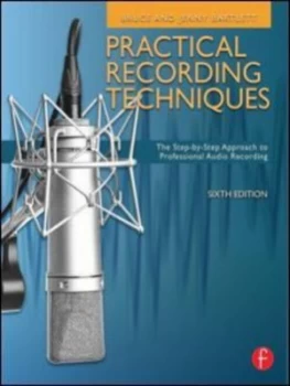 Image of Practical Recording Techniques by Bruce Bartlett Book