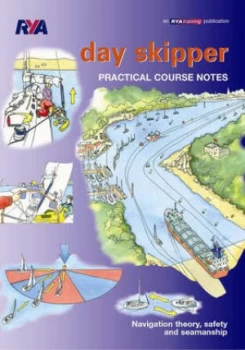 Image of Day Skipper Practical Course Notes by Royal Yachting Association Book
