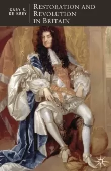 Image of Restoration and Revolution in Britain : Political Culture in the Era of Charles II and the Glorious Revolution