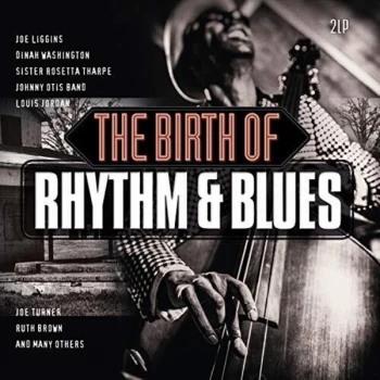 Image of Various - The Birth Of Rhythm & Blues Vinyl