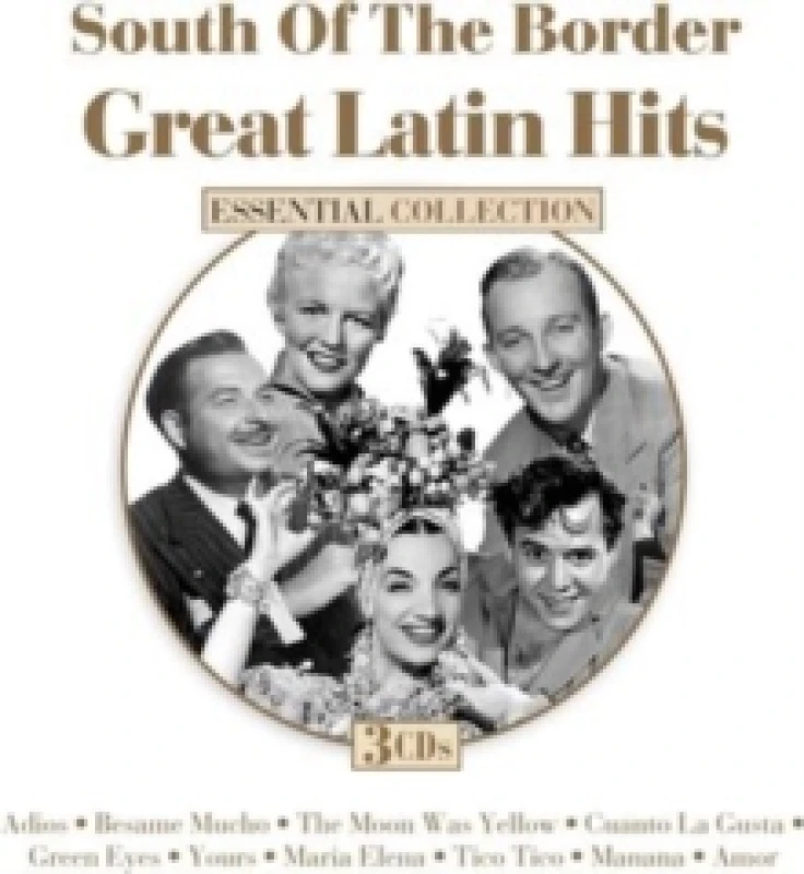 Image of South of the Border: Great Latin Hits CD / Album