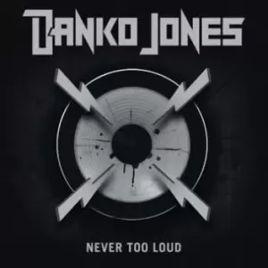 Image of Danko Jones Never too loud CD multicolor