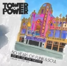 Image of 50 Years of Funk and Soul - Live at the Fox Theater, Oakland, CA