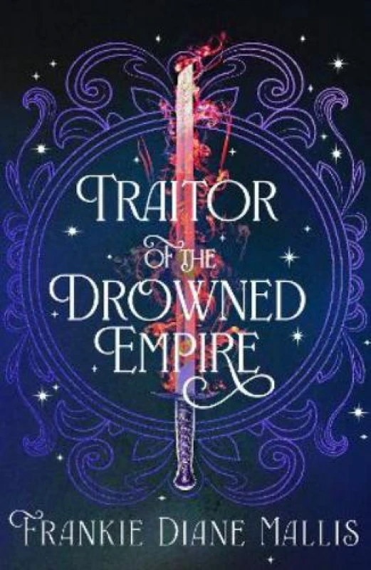 Image of Traitor of the Drowned Empire : the fifth book in the Drowned Empire romantasy series Paperback / softback