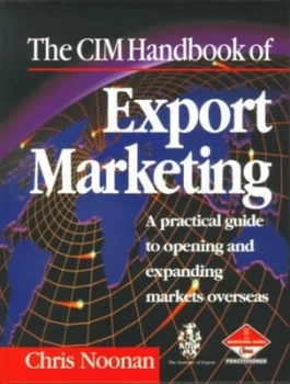 Image of The Cim Handbook of Export Marketing by Chris J Noonan and Chartered Institute of Marketing Book