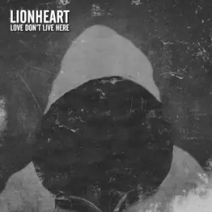 Image of Love Dont Live Here by Lionheart CD Album