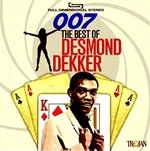 Image of Desmond Dekker - 007 (The Best Of Desmond Dekker) (Music CD)