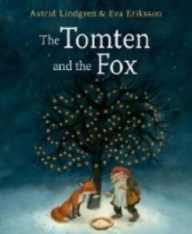 Image of Astrid Lindgren The Tomten and the Fox Book Multi unisex