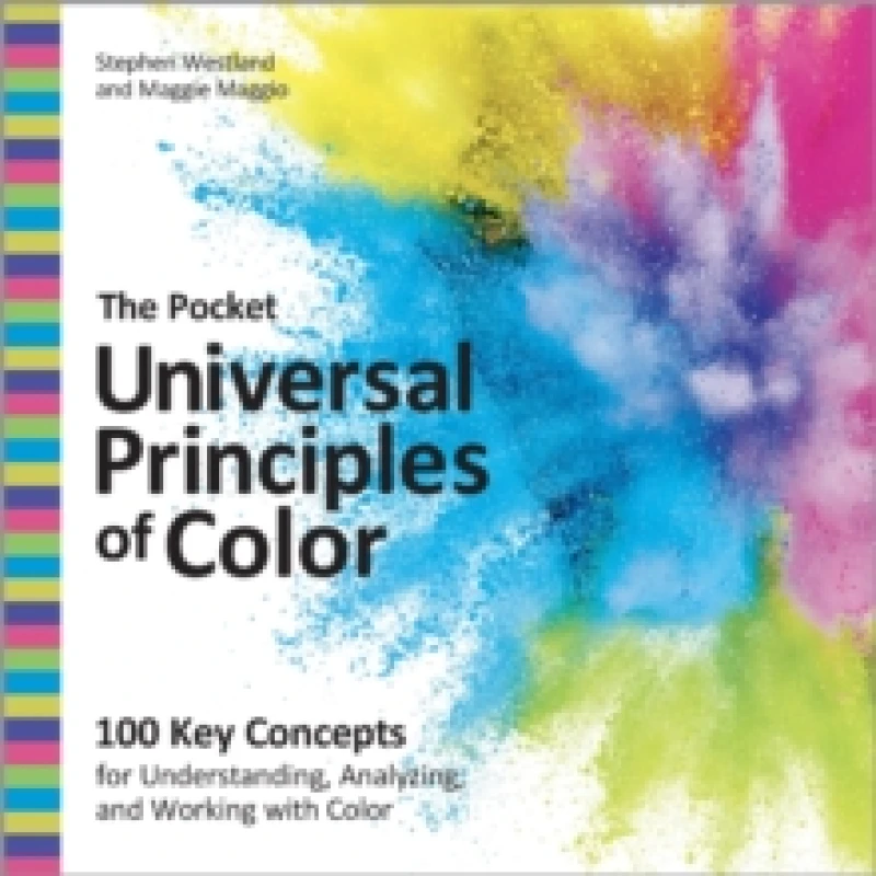 Image of The Pocket Universal Principles of Color. Paperback. By Stephen Westland, Maggie Maggio Books