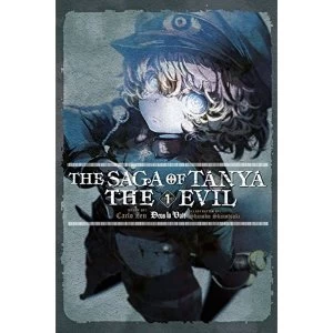 Image of The Saga of Tanya the Evil, Vol. 1 (light novel)
