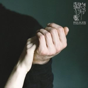 Image of We Already Lost the World by Birds In Row CD Album