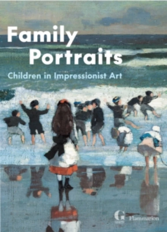 Image of Family Portraits : Children in Impressionist Art Hardback