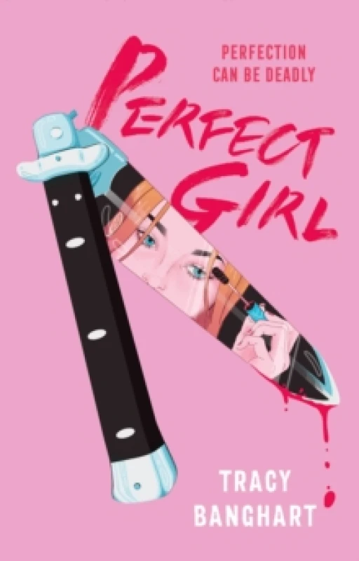 Image of Perfect Girl. Paperback. By Tracy Banghart Books