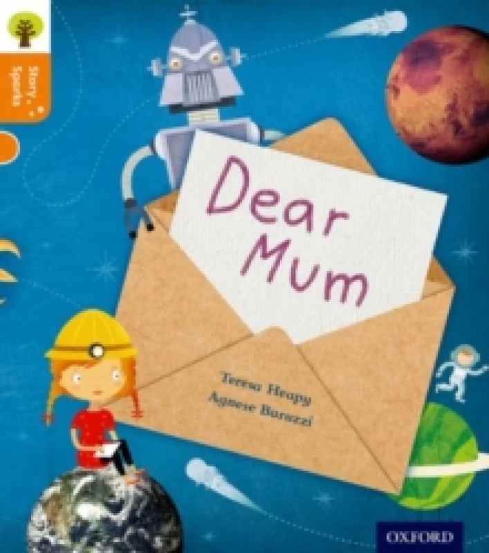 Image of Teresa Heapy Oxford Reading Tree Story Sparks: Oxford Level 6: Dear Mum Book Multi unisex