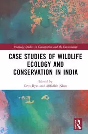 Image of Case Studies of Wildlife Ecology and Conservation in India