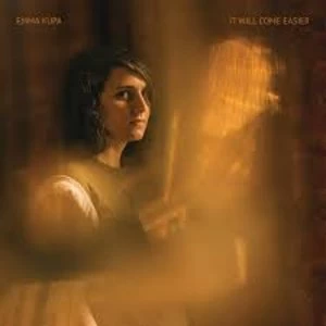 Image of Emma Kupa - It Will Come Easier Vinyl