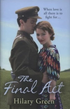 Image of The Final Act by Hilary Green Hardback