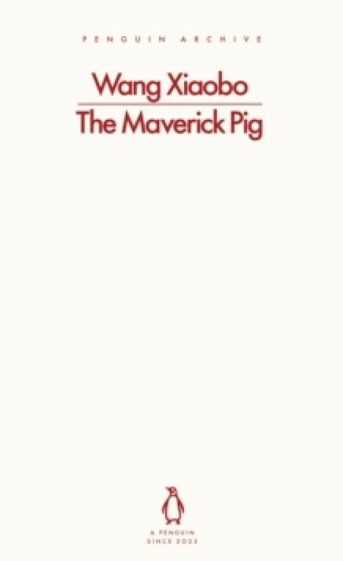 Image of The Maverick Pig. Paperback. By Xiaobo Wang Books