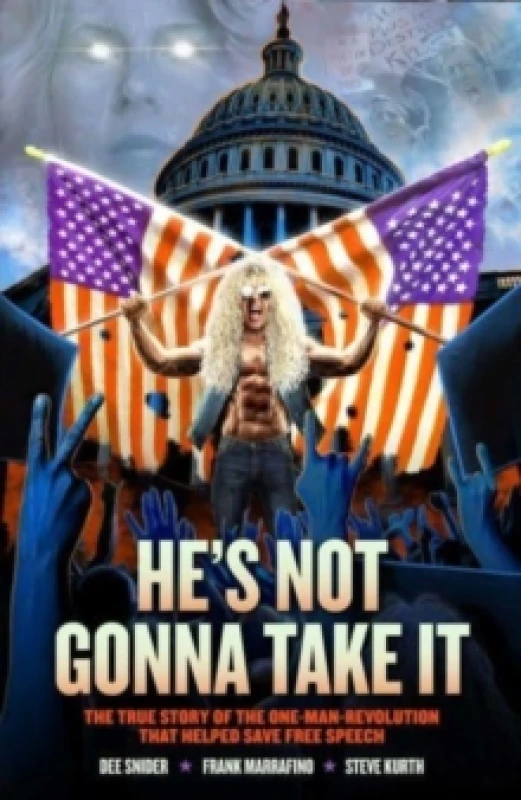 Image of Dee Snider: HE'S NOT GONNA TAKE IT Paperback / softback